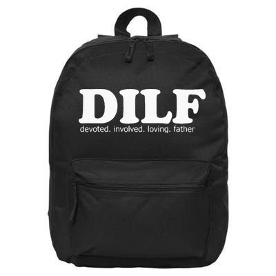 Dilf Devoted Involved Loving Father Dad Papa 16 in Basic Backpack