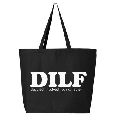 Dilf Devoted Involved Loving Father Dad Papa 25L Jumbo Tote