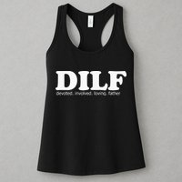 Dilf Devoted Involved Loving Father Dad Papa Womens Tank Top