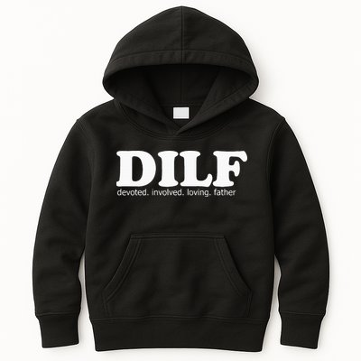 Dilf Devoted Involved Loving Father Dad Papa Kids Hoodie
