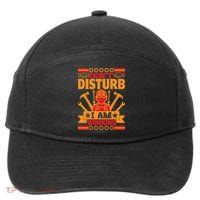 Don't Disturb I Am Working Labor Day Gift 7-Panel Snapback Hat