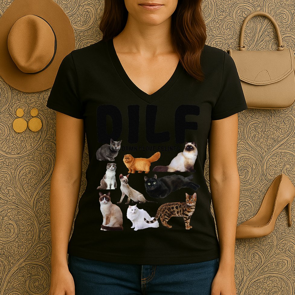 DILF Damn I Love Felines Funny Cat Kitty Lover Women's V-Neck T-Shirt
