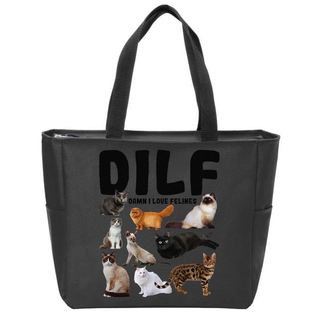 DILF Damn I Love Felines Funny Cat Kitty Lover Zip Tote Bag