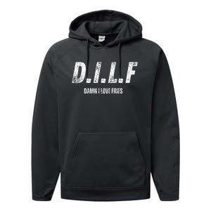 Dilf Damn I Love Fries Performance Fleece Hoodie