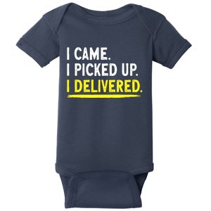 Delivery Driver I Delivered Package Grocery Food Deliveries Baby Bodysuit