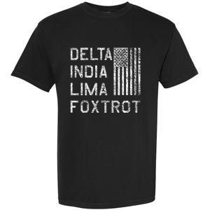 Dilf Delta India Lima Foxtrot Us Flag American Patriot Garment-Dyed Heavyweight T-Shirt