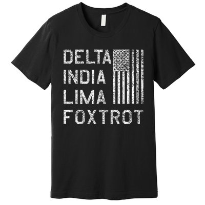 Dilf Delta India Lima Foxtrot Us Flag American Patriot Premium T-Shirt