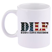 DILF Damn I Love Freedom Funny Patriotic USA Flag 11oz C Handle Ceramic Mug
