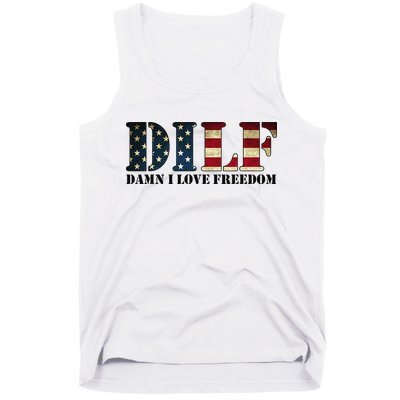 DILF Damn I Love Freedom Funny Patriotic USA Flag Tank Top