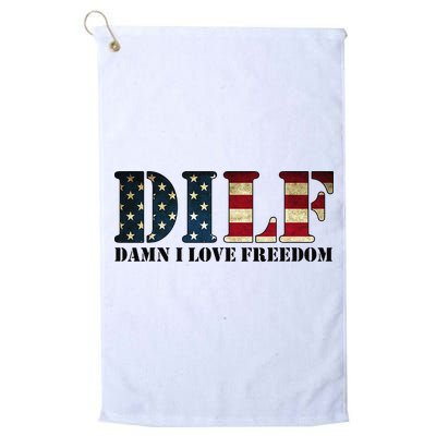 DILF Damn I Love Freedom Funny Patriotic USA Flag Golf Towel