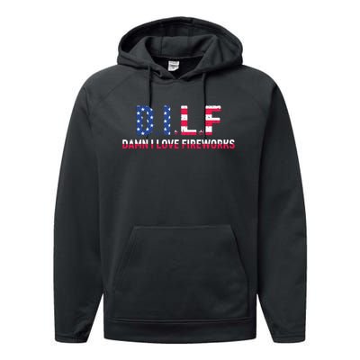 DILF Damn I Love Fireworks Labor Day Performance Fleece Hoodie