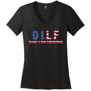 DILF Damn I Love Fireworks Labor Day Women's V-Neck T-Shirt