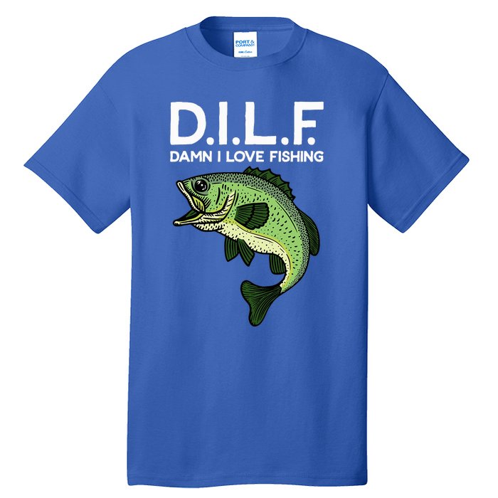 D.I.L.F Damn I Love Fishing Tall T-Shirt