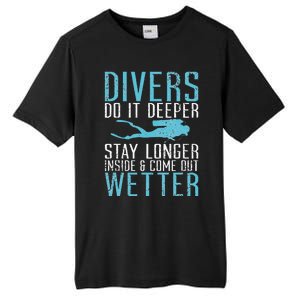 Divers do it deeper stay longer inside and come out Wetter Tall Fusion ChromaSoft Performance T-Shirt