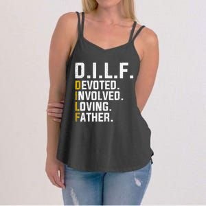 DILF Devoted Involved Loving Father D.I.L.F. Fathers Day Dad Women's Strappy Tank