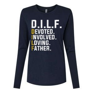 DILF Devoted Involved Loving Father D.I.L.F. Fathers Day Dad Womens Cotton Relaxed Long Sleeve T-Shirt