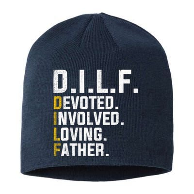 DILF Devoted Involved Loving Father D.I.L.F. Fathers Day Dad Sustainable Beanie