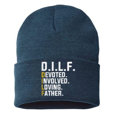 DILF Devoted Involved Loving Father D.I.L.F. Fathers Day Dad Sustainable Knit Beanie