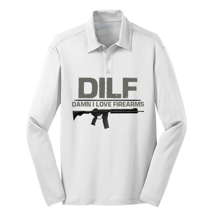 DILF Damn I Love Firearms Funny Silk Touch Performance Long Sleeve Polo