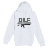 DILF Damn I Love Firearms Funny Premium Pullover Hoodie