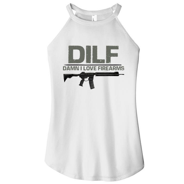 DILF Damn I Love Firearms Funny Women's Perfect Tri Rocker Tank