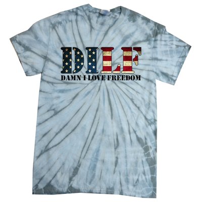 DILF Damn I Love Freedom Funny Patriotic USA Flag Tie-Dye T-Shirt