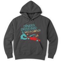 Diners Drive Ins And Dragons Roll For Flavor Hoodie