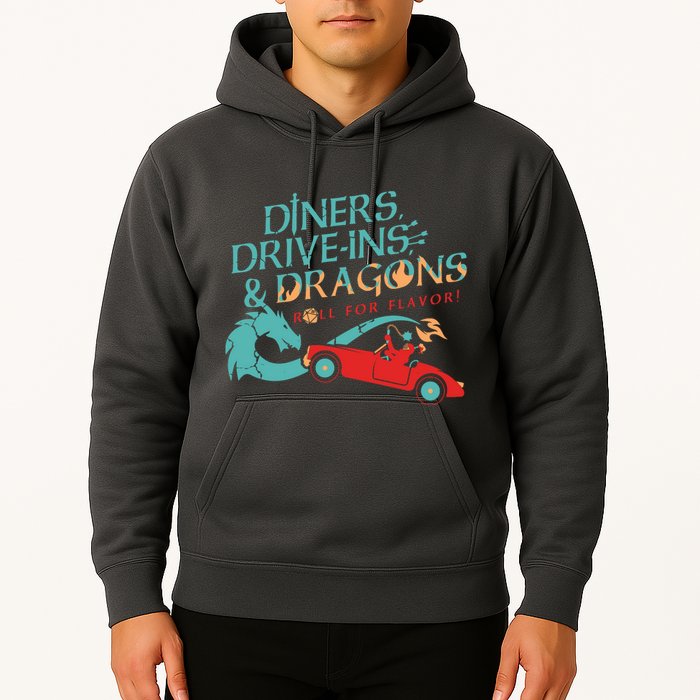 Diners Drive Ins And Dragons Roll For Flavor Hoodie