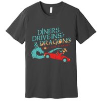 Diners Drive Ins And Dragons Roll For Flavor Premium T-Shirt
