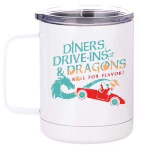 Diners Drive Ins And Dragons Roll For Flavor 12 oz Stainless Steel Tumbler Cup