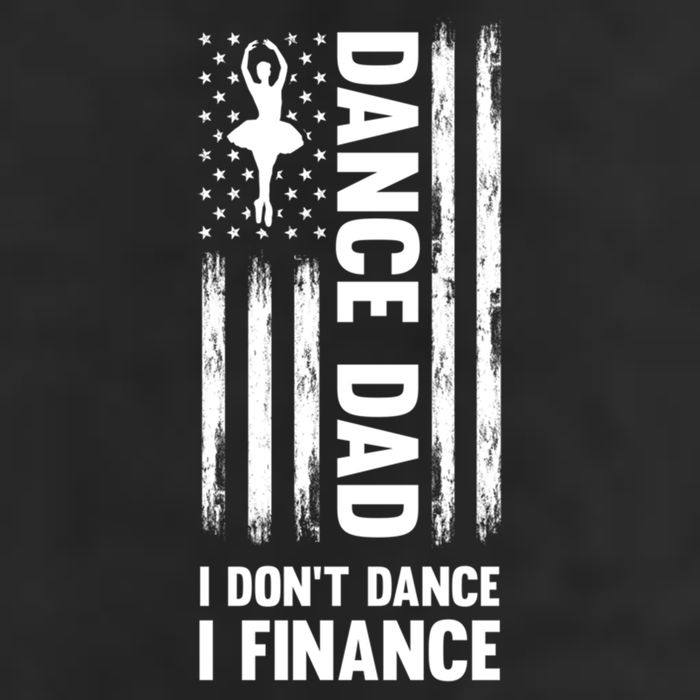Dance Dad I Don't Dance I Finance Dance Dad Ballet Gift 7 Panel Mesh Trucker Snapback Hat