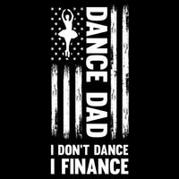 Dance Dad I Don't Dance I Finance Dance Dad Ballet Gift City Backpack