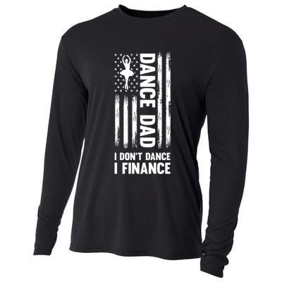 Dance Dad I Don't Dance I Finance Dance Dad Ballet Gift Cooling Performance Long Sleeve Crew