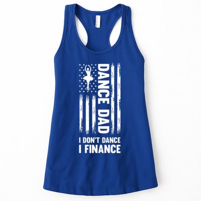 Dance Dad I Don't Dance I Finance Dance Dad Ballet Gift Womens Tank Top