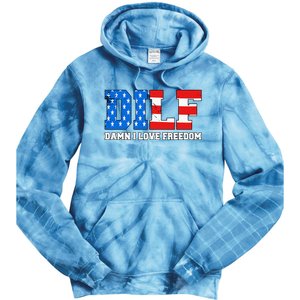 Dilf Damn I Love Freedom Tie Dye Hoodie