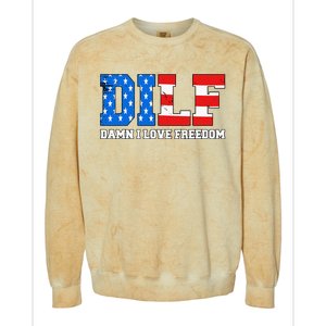 Dilf Damn I Love Freedom Colorblast Crewneck Sweatshirt