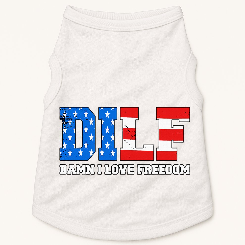 Dilf Damn I Love Freedom Doggie Tank