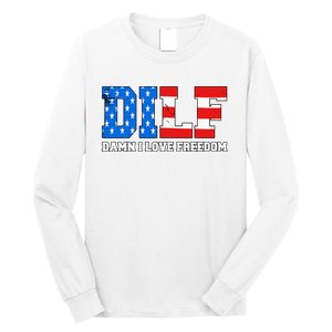 Dilf Damn I Love Freedom Long Sleeve Shirt