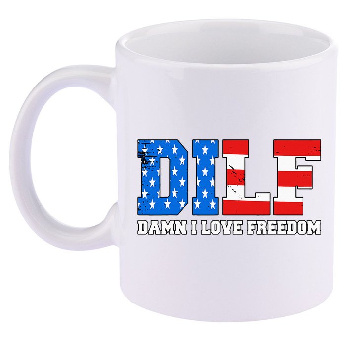 Dilf Damn I Love Freedom 11oz C Handle Ceramic Mug