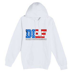 Dilf Damn I Love Freedom Premium Pullover Hoodie