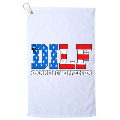 Dilf Damn I Love Freedom Golf Towel