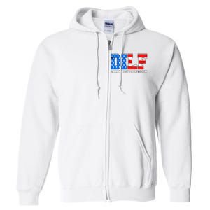 Dilf Damn I Love Freedom Full Zip Hoodie