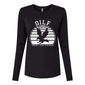 Dilf Damn I Love Freedom Eagle Funny Patriotic Womens Cotton Relaxed Long Sleeve T-Shirt