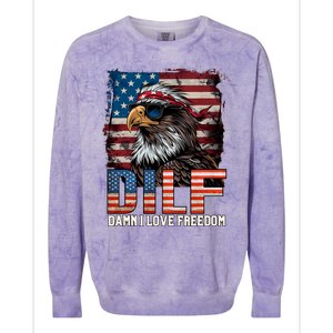 Dilf Damn I Love Freedom Eagle Funny Patriotic 4th Of July Colorblast Crewneck Sweatshirt