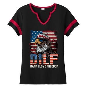 Dilf Damn I Love Freedom Eagle Funny Patriotic 4th Of July Ladies Halftime Notch Neck Tee