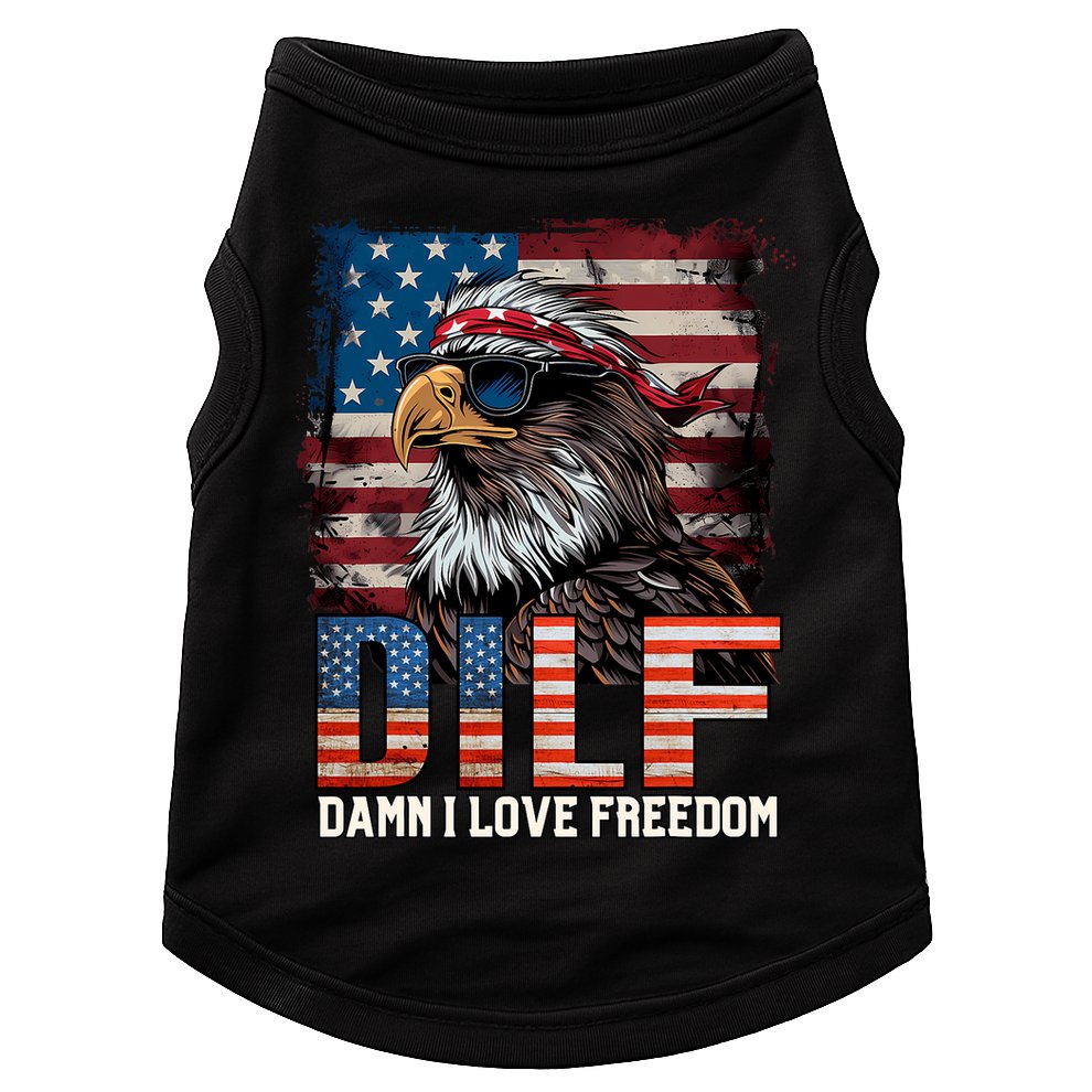 Dilf Damn I Love Freedom Eagle Funny Patriotic 4th Of July Doggie Tank