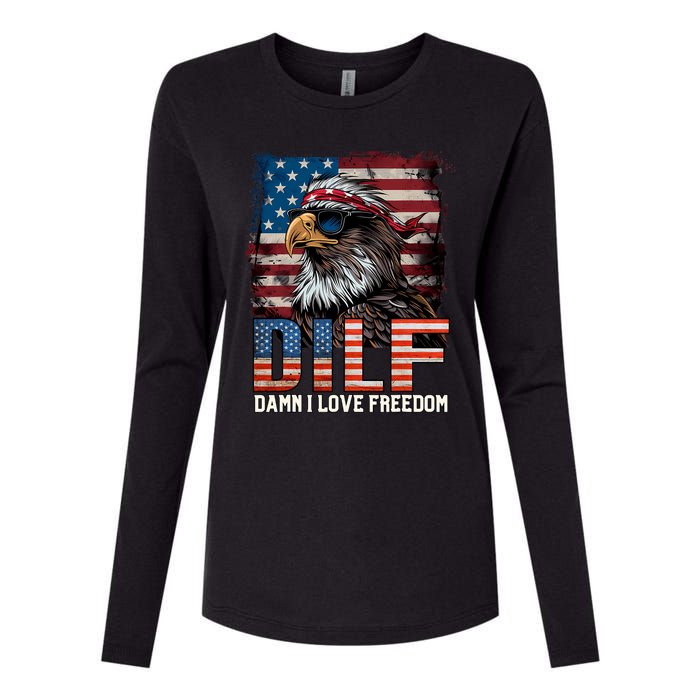 Dilf Damn I Love Freedom Eagle Funny Patriotic 4th Of July Womens Cotton Relaxed Long Sleeve T-Shirt