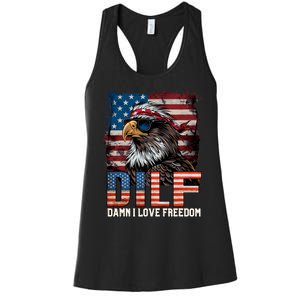 Dilf Damn I Love Freedom Eagle Funny Patriotic 4th Of July Women's Racerback Tank