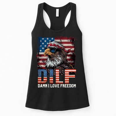 Dilf Damn I Love Freedom Eagle Funny Patriotic 4th Of July Womens Tank Top