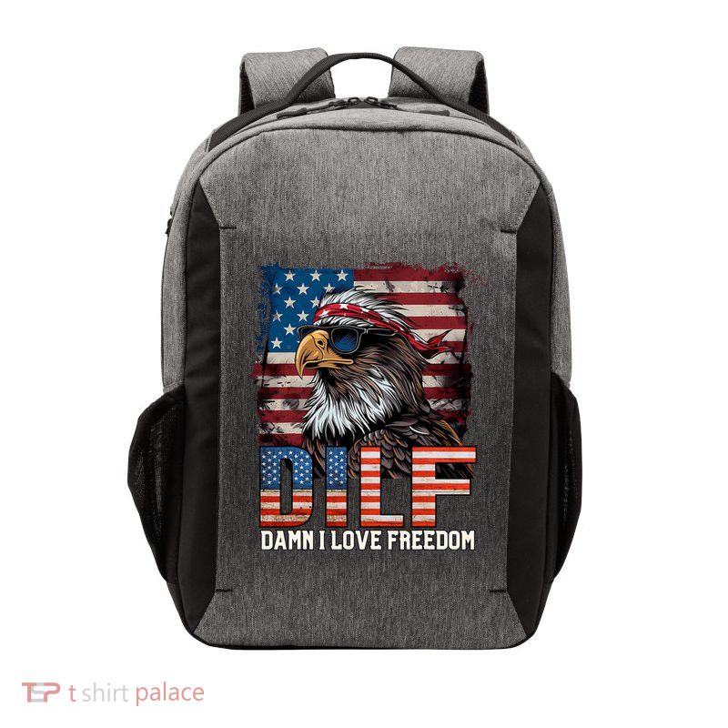 Dilf Damn I Love Freedom Eagle Funny Patriotic 4th Of July Vector Backpack
